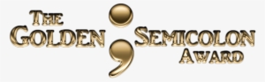The Golden Semicolon Award Png - Award #290553