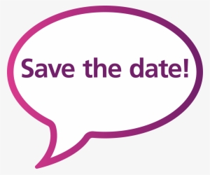 "save The Date " Speech Bubble - Organ Donation Week 2018 #293775