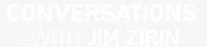 Conversations With Jim Zirin - New York City #294863