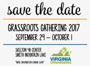 Grassroots Gathering 2017 Save The Date - Virginia Organizing #299652