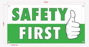 Safety First Vinyl Banner - Safety First Logo #2900832