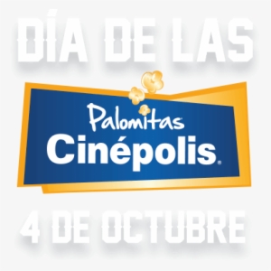 Día De Las Palomitas Promoción - Banner Cinepolis #2907129