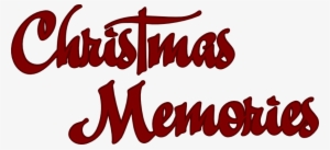 Christmas Memories Title Svg #2908802 Christmas Memories Title Svg #2908802
