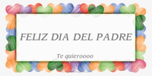 11 Fondos De Pantalla Para El Día Del Padre - Father's Day #2911891