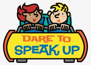Dare To Speak Up - Clip Art #2929358