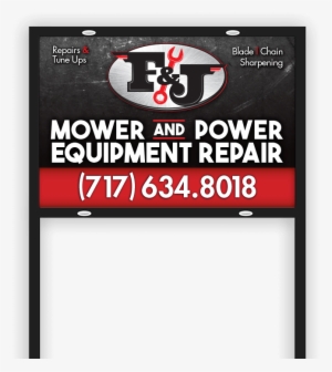 F&j Mower And Power Equipment Repair Yard Sign - Lawn Mower #2929380
