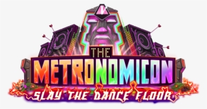 Slay The Dance Floor' - Metronomicon Slay The Dance Floor #2942094