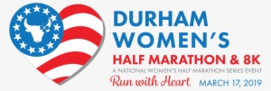 2019 Durham Women's Half Marathon & 8k - Naperville Women's Half Marathon #2959432