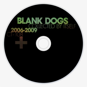 Blank Dogs Collected By Itself - Blank Dogs - Collected By Itself #2961892
