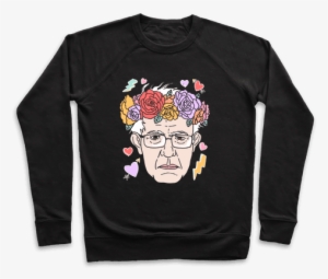 Bernie With Flower Crown Pullover - Eat Ass Suck A Dick And Sell Drugs Shirt #2963380