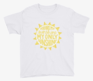 You Are My Sunshine Png - You Are My Sunshine Mother Daughter Shirts ...