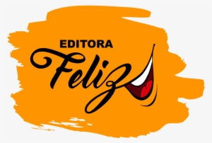 Editora Feliz Logo New - Being Fabulous Sure Works Up An Appetite Motivation #2973522