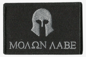 Molon Labe - Molon Labe Tactical Patch - Black By Gadsden #2977133