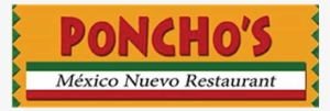 Poncho's Mexico Nuevo Restaurant - Ponchos Mexico Nuevo Restaurant #2986167