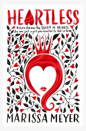 We Have The Final Uk Cover For Heartless By Marissa - Heartless Marissa Meyer Uk Cover #2988578