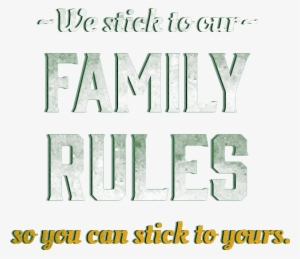 Family Rules Family Rules - Calligraphy #2993632