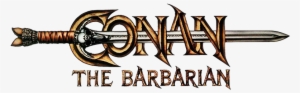 Logo Conan - Conan The Barbarian Movie Logo #2994156