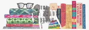 The Rag Trade Edition - My Ideal Bookshelf Ebook #2997470
