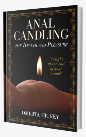 New From Yankee Candle - Anal Candling For Health And Pleasure #2997616