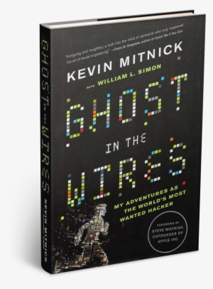 Book Ghost In The Wires - Ghost In The Wires By Kevin D. Mitnick #2999882