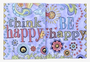 Think Happy, Be Happy: Art, Inspiration, Joy #32289