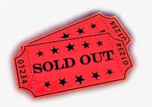 Download Free High Quality Sold Out Png Transparent - Tickets Sold Out ...