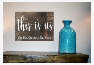 Rustic Wood Sign -this Is Us - Glass Bottle #305343 Rustic Wood Sign -this Is Us - Glass Bottle #305343
