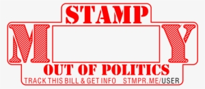 Stamp M One Y Out Of Politics - Library #305963