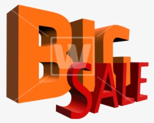 Big Sale 3d - Big 3d Text Png #3015368