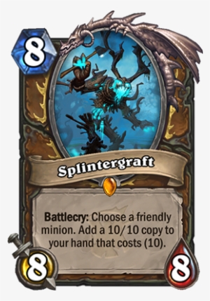 Splintergraft Card - Hearthstone Kun #3033661