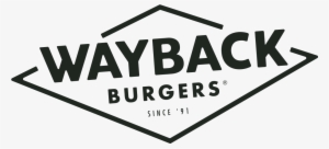 Wayback Burgers - Wayback Burgers Logo #3037644