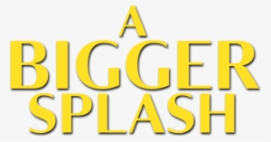Title Treatment - Bigger Splash Logo Png #3037727