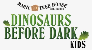 Magic Treehouse Jack Dinosaurs Before Dark #3042733