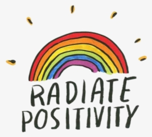 Words Tumblr Rainbow Overlay Pretty Radiatepositivity - Radiate Positivity Quote #3045430
