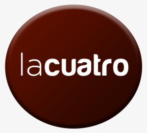 La Cuatro - Circle #3045554