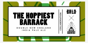 Brlo X Mad Scientist- Hoppiest Barrack - Graphic Design #3045642