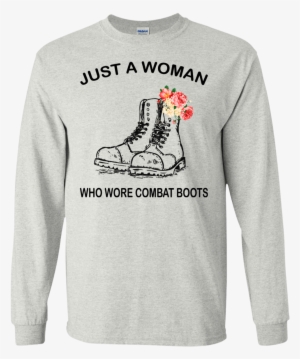 Just A Woman Who Wore Combat Boots Shirt, Hoodie #3051896