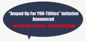 Amped Up For You-tilities Announced By Seafood Festival - Some Confusing Quotes #3054446