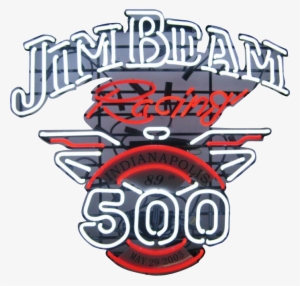 Jim Beam Racing 500 Neon Sign - Poster #3072343