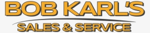 Bob Karl's Sales & Service - Bob Karl's Sales & Services #3073111