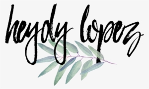 Heydy Lopez - Calligraphy #3073681
