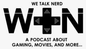 Episode 53 Of The We Talk Nerd Podcast Is Here Tune - We Talk Nerd Podcast #3086920
