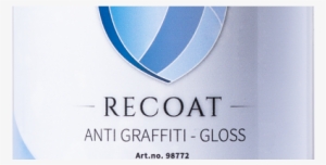 Recoat Anti Grafitti Gloss - Graphic Design #3090748