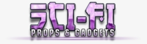 Sci-fi Props & Gadgets - Science Fiction #3099561