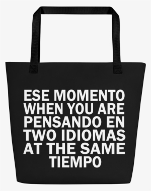 Spanglish Large Beach Bag - Tote Bag #3101527