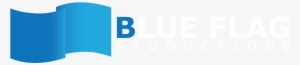 Blue Flag Productions Blue Flag Productions - Blue Flag Productions #3102585