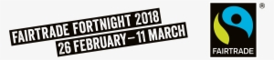 A Collection Of Headline And Title Assets - Fairtrade Fortnight 2018 Logo #3106466