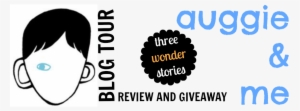 I'm So Thrilled To Have The Auggie & Me - Wonder By R. J. Palacio & Kate Rudd #3112653