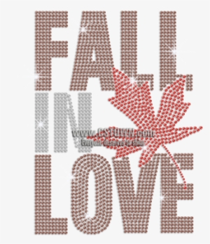 Fall In Love & Red Maple Leaf Hotfix Rhinestone Motif - Fall In Love Quote With Autumn #3112679