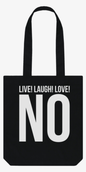 Black Live, Laugh, Love Tote Bag #3116998